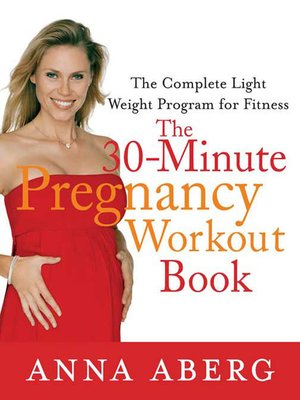 cover image of The 30-Minute Pregnancy Workout Book